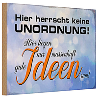 Holzschild Spruch 30X20Cm Hier Herrscht Keine Unordnung