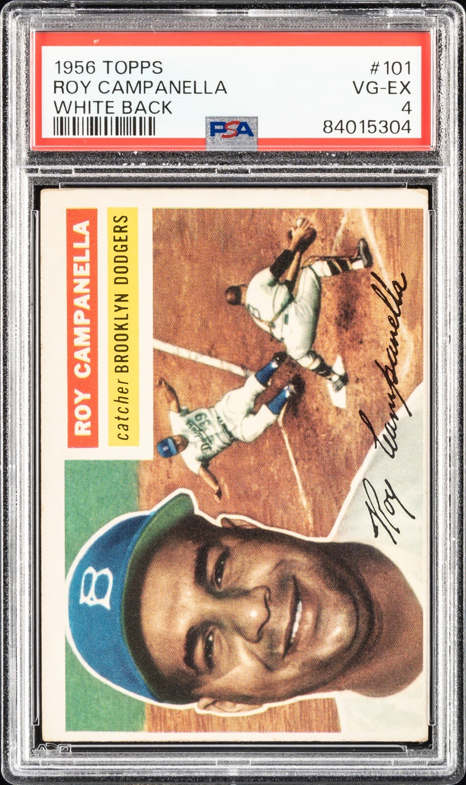 1956 Topps - White Back #101 Roy Campanella PSA 4 TOUGH CARD