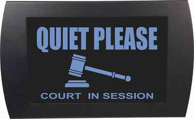 AMERICAN RECORDER - ''QUIET PLEASE Court in Session'' LED Lighted Sign