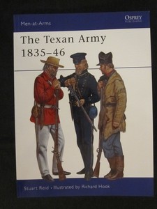 Osprey-Men-at-Arms-398-The-Texan-Army-1835-46-Austin-Travis-Fannin-Alamo