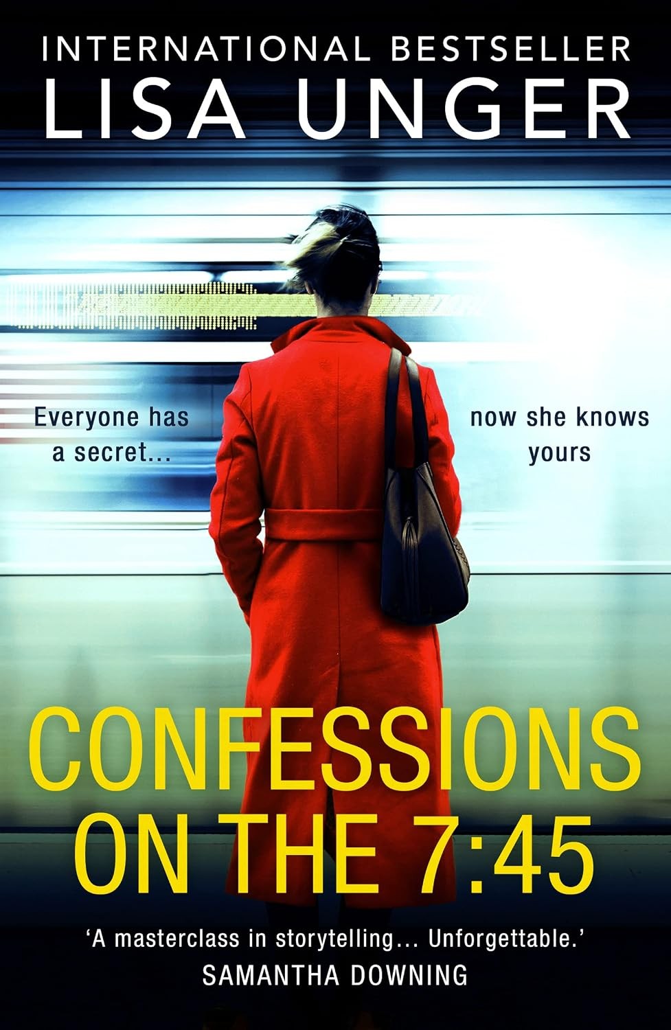 Confessions On The 7:45, Fiction, Paperback, Lisa Unger - Image 3