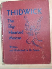 Thidwick the Big-Hearted Moose by Seuss 1948 First Edition First Issue RARE