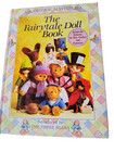 The Fairytale Doll Book, w patterns for Teddy bears dolls furniture and clothing — photo 1