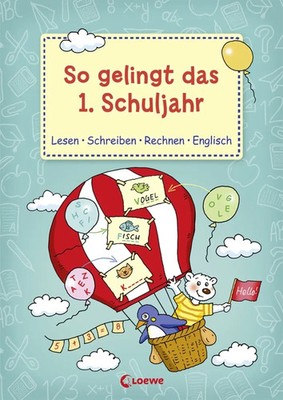 So gelingt das 1. Schuljahr | Roland Volk | Deutsch | Taschenbuch | 112 S.