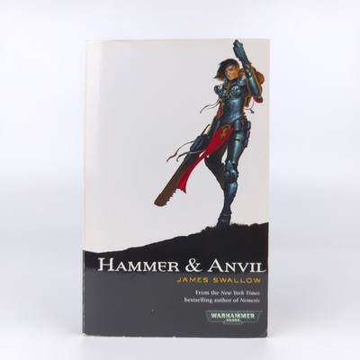 Hammer & Anvil | Sisters of Battle | James Swallow | Warhammer 40,000