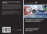 Inteligencia Artificial En IngenieríA MecáNica Javvadi Eswara Manikanta (U. A.)