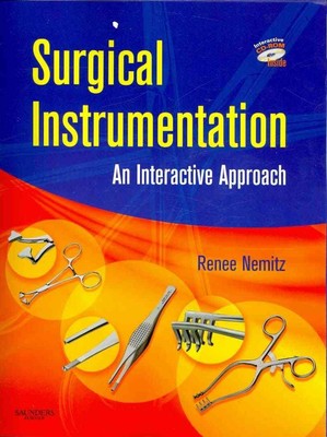 Surgical Instrumentation: An Interactive Approach - spiral_bound Nemitz CST ...