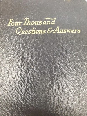 Four Thousand Questions and Answers Old Book Sunday School Christian Scripture
