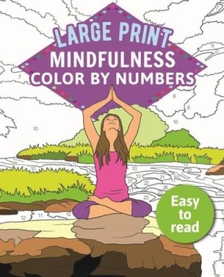 Mindfulness Color-by-Numbers Large Print (Arcturus Large Print Color by N - GOOD