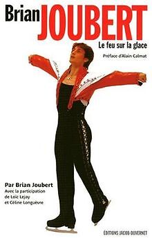 Le feu sur la glace von Joubert, Brian, Lejay, Loïc | Buch | Zustand gut