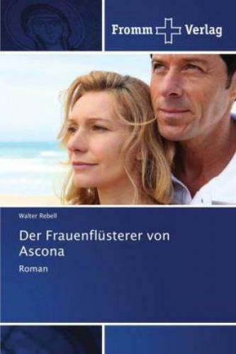 Thumbnail - Der Frauenflüsterer Von Ascona Roman 6174