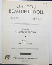 Oh You Beautiful Doll - A. Seymour Brown  Nat D. Ayer - Sheet Music 1911