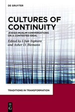 Cultures of Continuity | Jewish-Muslim Conver...