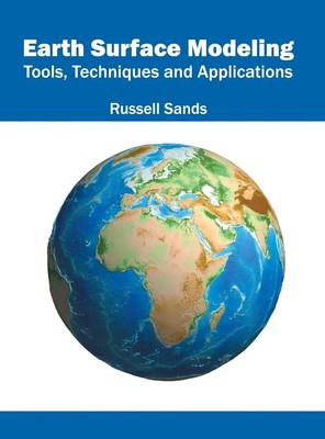 Russell Sands | Earth Surface Modeling | Buch | Englisch (2016) | Gebunden