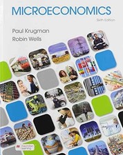 Microeconomics - Paperback, by Krugman Paul; Wells Robin - Very Good