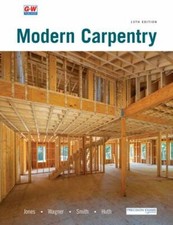 Modern Carpentry, Hardcover by Jones, R. Jack; Wagner, Willis H.; Smith, Howa...