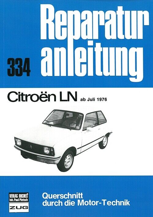 Thumbnail - Citroen Ln Ab Juli 76 Reparaturanleitung