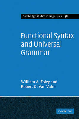 Functional Syntax and Universal Grammar Foley Van Valin Jr Paperback