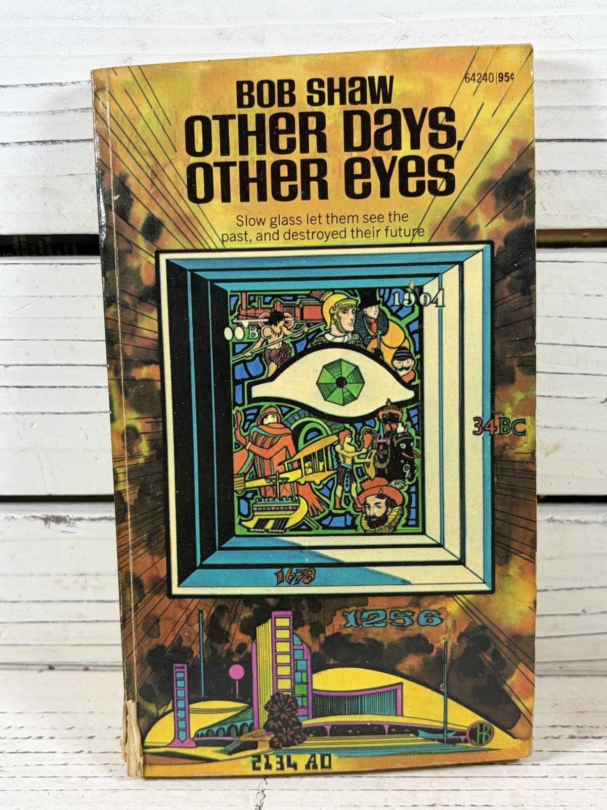 Bob Shaw Other Days, Other Eyes. 1972 First Ace Printing Sci-Fi