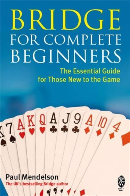 Bridge for Complete Beginners by Paul Mendelson (Paperback Book)