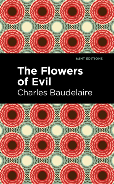 The Flowers of Evil by Charles Baudelaire (Paperback Book)
