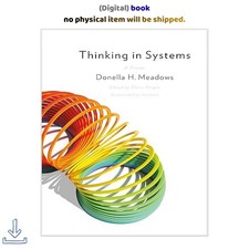 Thinking in Systems: International Bestseller...
