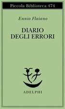 Diario degli errori - Ennio Flaiano, Adelphi