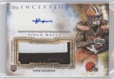2015 Topps Inception Auto Jumbo Patch Vince Mayle #AJP-VM Jumbo Patch Auto 0f8