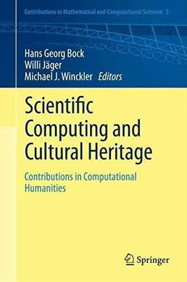 Scientific Computing and Cultural Heritage: Contributions in Buch Springer