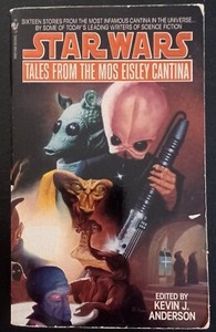 STAR WARS: TALES FROM THE MOS EISLEY CANTINA Legends Original Paperback