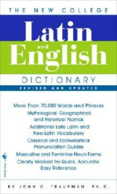 The Bantam New College Latin & English Dictionary (English and La - VERY GOOD