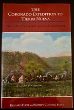 Coronado Expedition to Tierra Nueva edited by Flint and Flint 