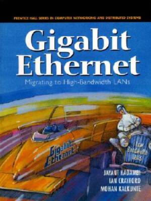 Gigabit Ethernet - Hardcover By Kadambi, Jayant et al - VERY GOOD