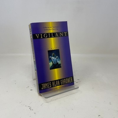Vigilant by James Alan Gardner PB First Thus  Like New 1999