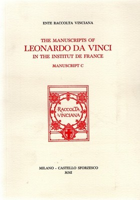 Die Handschriften Leonardo da Vincis im Institut de France: Manuskript C