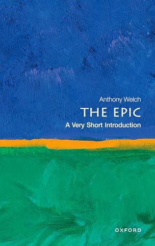 The Epic: A Very Short Introduction (Very Short Introductions).by Welch New** - Image 6