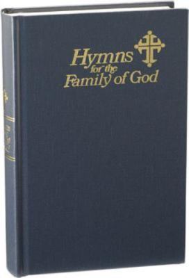 Hymns for the Family of God by Bryan J. Leech