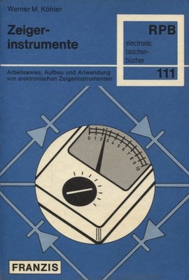 Werner M. Köhler - Zeigerinstrumente - Arbeitsweise, Aufba #B2058730