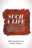 Jr. Joseph C. Huber | Such A Life | Taschenbuch | Englisch (2014) | AuthorHouse