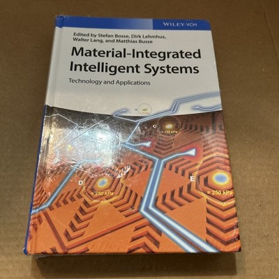 Material-Integrated Intelligent Systems : Technology and Applications, Hardco...