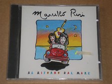 MARCELLO PIERI - AL RITORNO DAL MARE - CD SINGOLO SIGILLATO (SEALED)