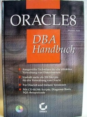 Oracle8 DBA Handbuch Ault, Michael: