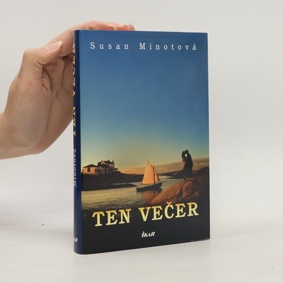 Ten večer  |  Susan Minot