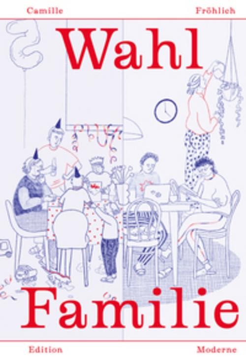 Wahl Familie Camille Fröhlich
