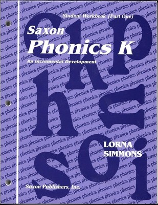 Saxon Phonics K An Incremental Development - Student Workbook (Part One)