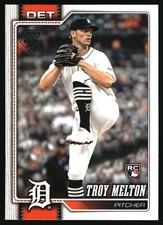 2026 Topps Series One Troy Melton #212 Baseball Card