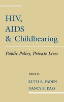 Ruth R. Faden (U. A.) | Hiv, Aids And Childbearing | Buch | Englisch (1996)