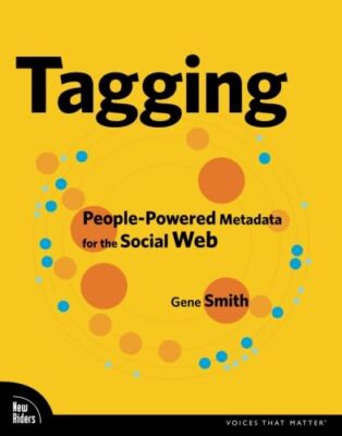 Tagging: Peoplepowered Metadat - Paperback - VERY GOOD