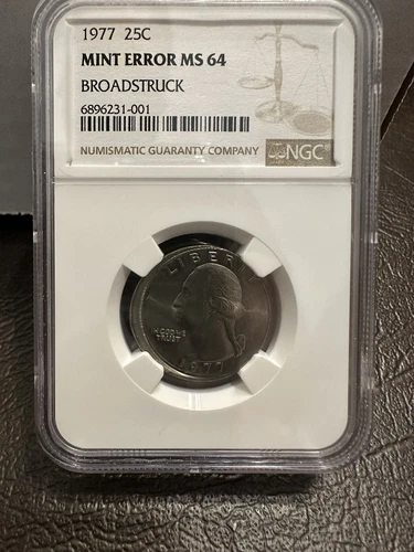 1977 WASHINGTON QUARTER 25c MINT ERROR BROADSTRUCK NGC MS64 COIN