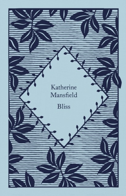 Bliss: Katherine Mansfield (Little Clothbound by Katherine Mansfield (HB 2023) - Image 5